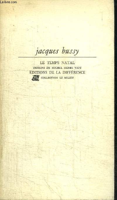 LE TEMPS NATAL / COLELCTION LE MILIEU