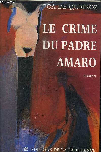 LE CRIME DU PADRE AMARO - SCENES DE LA VIE DEVOTE