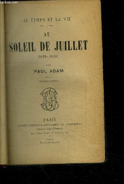 AU SOLEIL DE JUILLET (1829-1830) / 6e edition