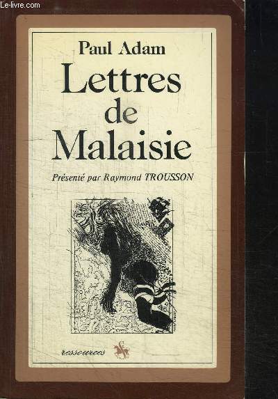 LETTRES DE MALAISIE