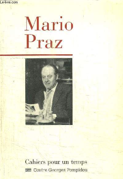 MARIO PRAZ / COLLECTION CAHIER POUR UN TEMPS