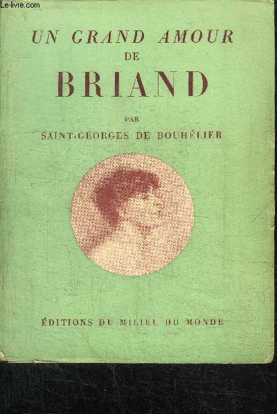 UN GRAND AMOUR DE BRIAND