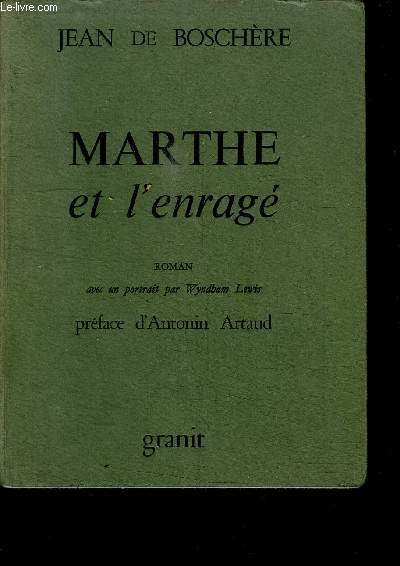 MARTHE ET L'ENRAGE / COLLECTION DE LA LANTERNE
