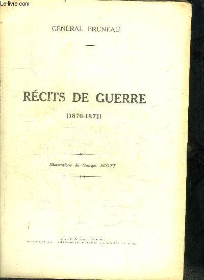 RECIT DE GUERRE (1870-1871)