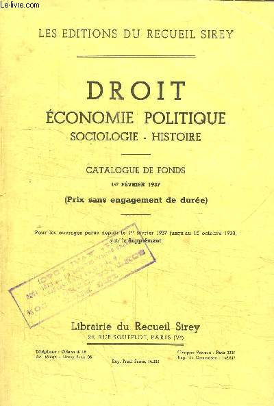 DROIT ECONOMIE POLITIQUE - SOCIOLOGIE - HISTOIRE - CATALOGUE DE FONDS 1er FEVRIER 1937