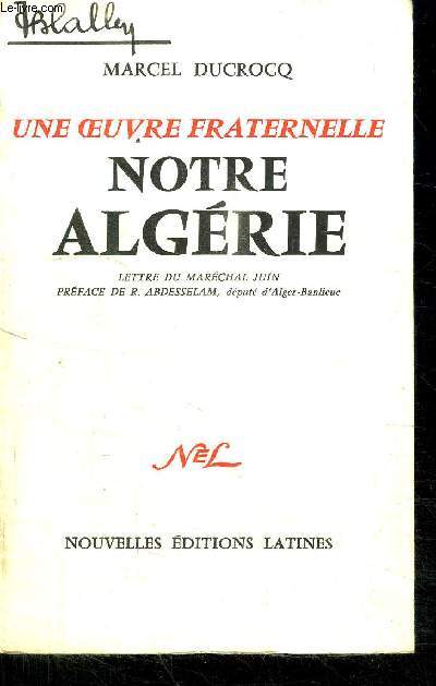 UNE OEUVRE FRATERNELLE - NOTRE ALGERIE