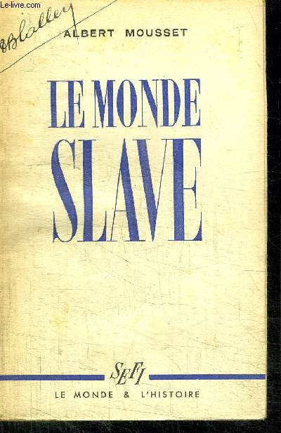 LE MONDE SLAVE