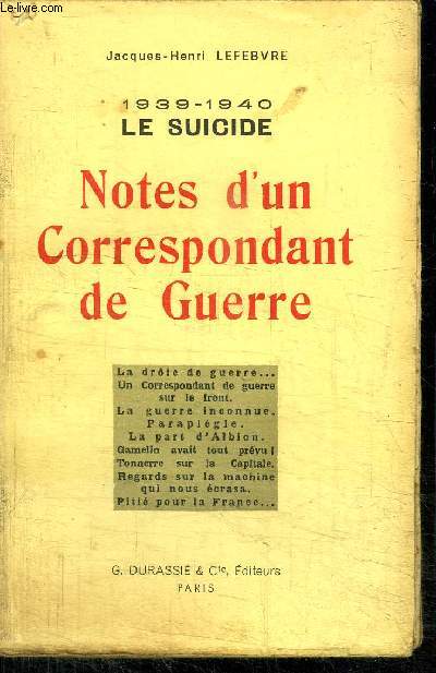 1939-1940 LE SUICIDE - NOTES D'UN CORRESPONDANT DE GUERRE