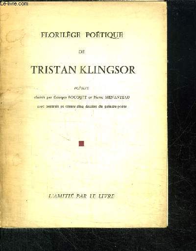 FLORILEGE POETIQUE DE TRISTAN KLINGSOR