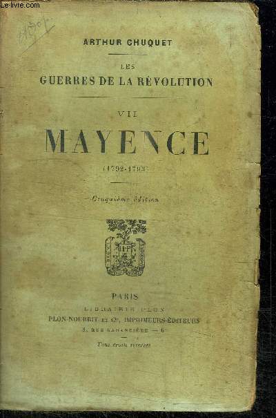 LES GUERRES DE LA REVOLUTION VII - MAYENCE (1792-1793) / 5e EDITION