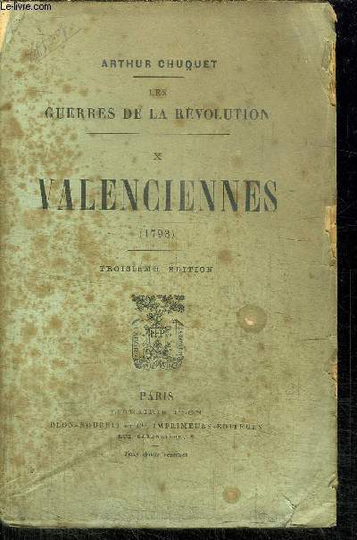 LES GUERRES DE REVOLUTION X - VALENCIENNES (1793)