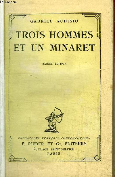 TROIS HOMMES ET UN MINARET / 6e EDITION