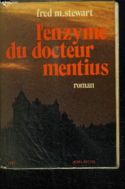 L'ENZYME DU DOCTEUR MENTIUS