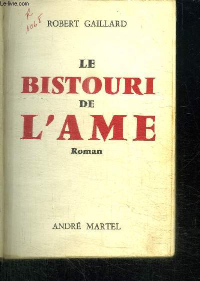 LE BISTOURI DE L'AME