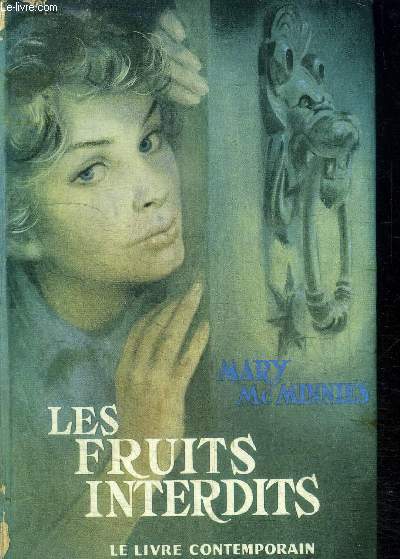 LES FRUITS INTERDITS