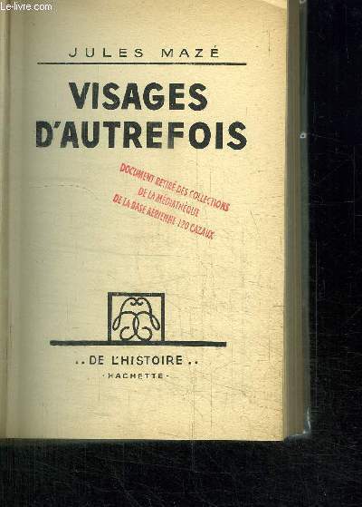 VISAGES D'AUTREFOIS
