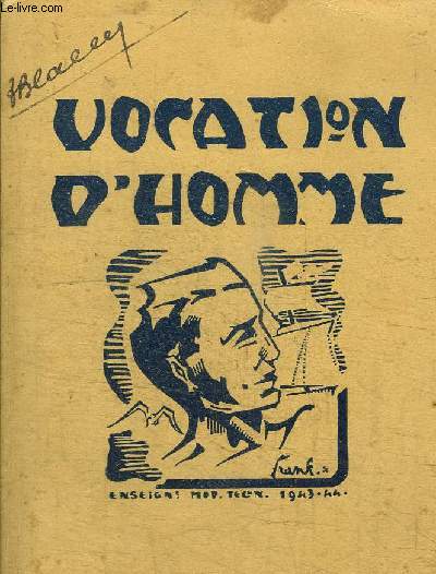 VOCATION D'HOMME... programme pour une anne de travail