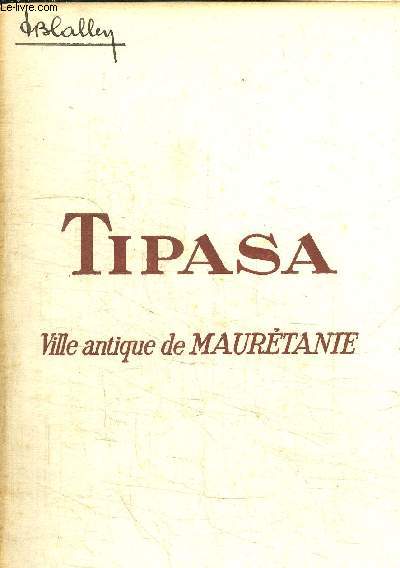 TIPASA - VILLE ANTIQUE DE MAURETANIE