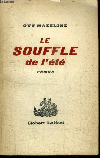 LE SOUFFLE DE L'ETE