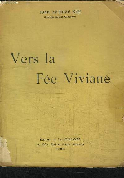 VERS LA FEE VIVIANE - NAU JOHN ANTOINE - 1908 - Afbeelding 1 van 1