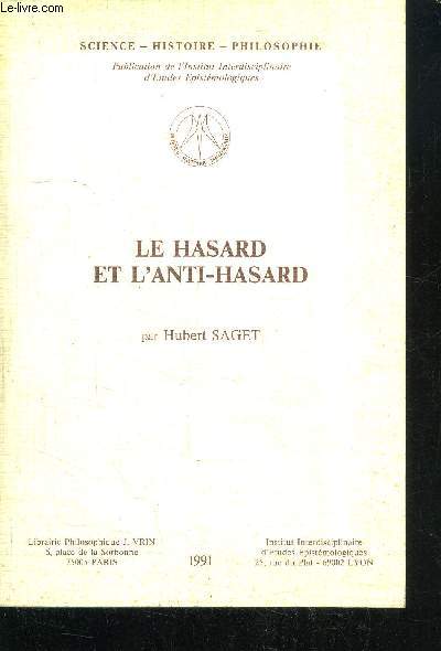 LE HASARD ET L'ANTI-HASARD