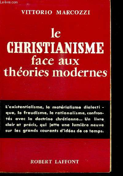 LE CHRISTIANISME FACE AUX THEORIES MODERNES