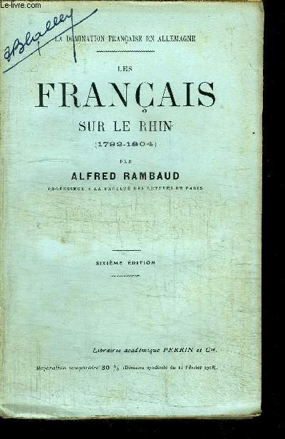 LES FRANCAIS SUR LE RHIN (1792-1804)