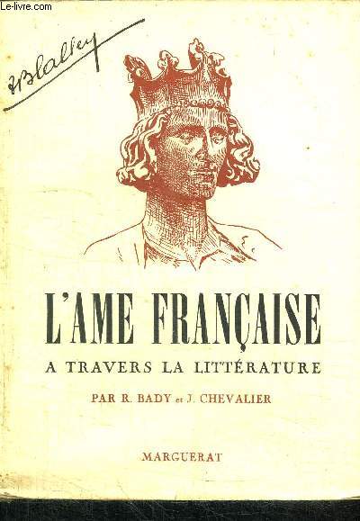 L'AME FRANCAISE A TRAVERS LA LITTERATURE