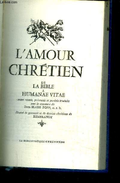 L'AMOUR CHRETIEN DE LA BIBLE A HUMANAE VITAE