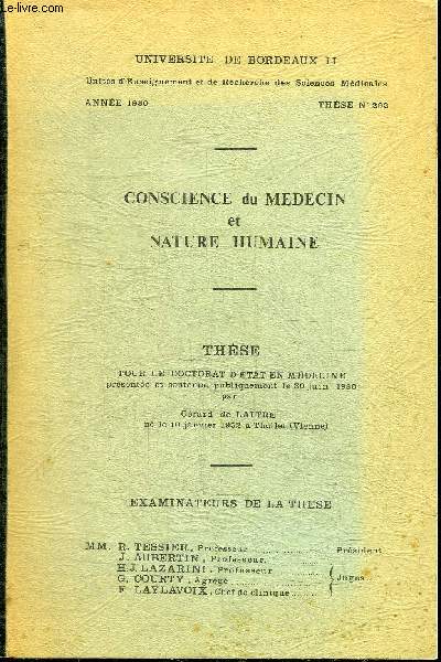 CONSCIENCE DU MEDECIN ET NATURE HUMAINE - THESE N292 ANNEE 1980 - DOCTORAT D'ETAT EN MEDECINE