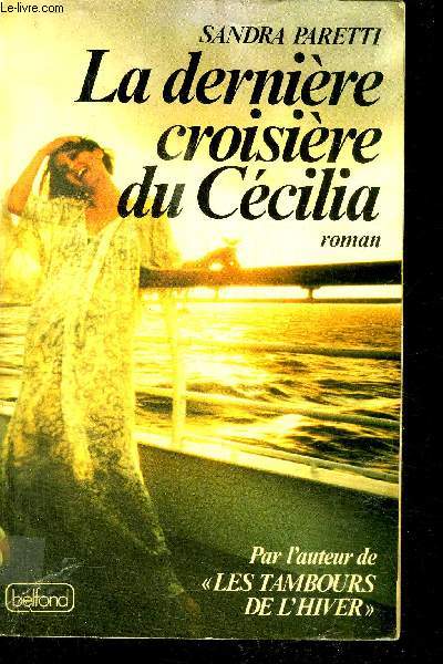 LA DERNIERE CROISIERE DU CECILIA