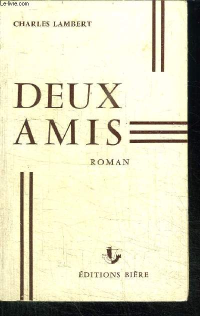 DEUX AMIS