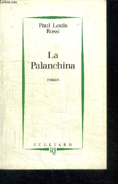 LA PALANCHINA / COLLECTION DERNIER AVIS
