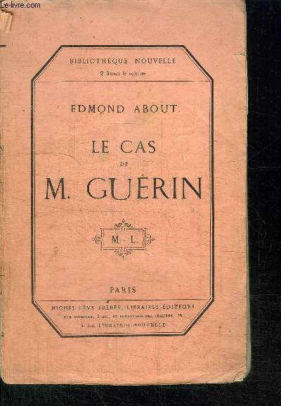 LE CAS DE M. GUERIN