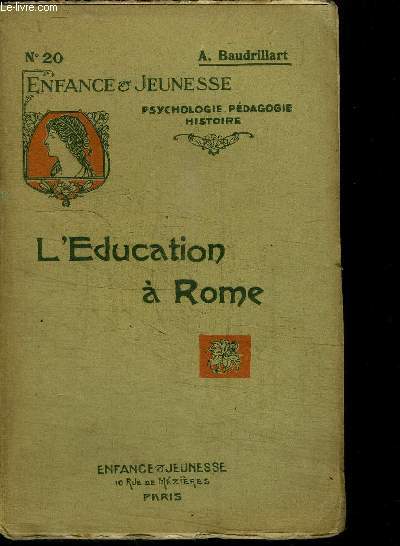 L'EDUCATION A ROME / COLLECTION ENFANCE ET JEUNESSE N20