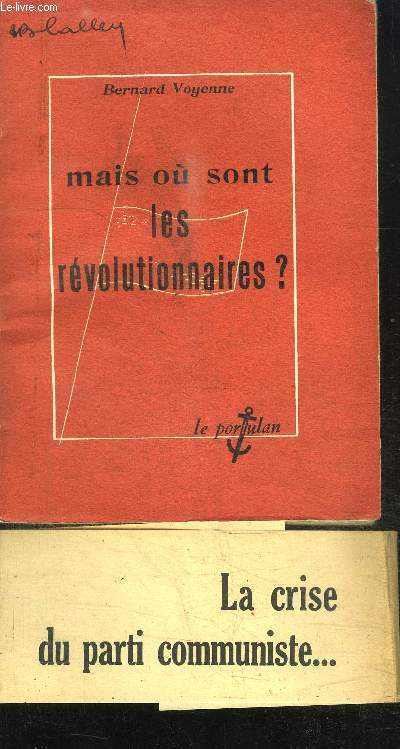 MAIS OU SONT LES REVOLUTIONNAIRES ?