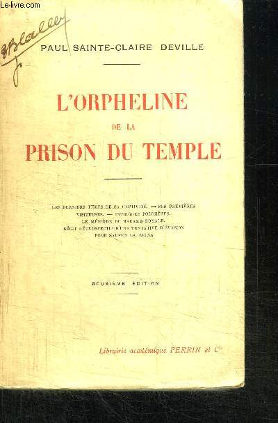 L'ORPHELINE DE LA PRISON DU TEMPLE / 2e EDITION