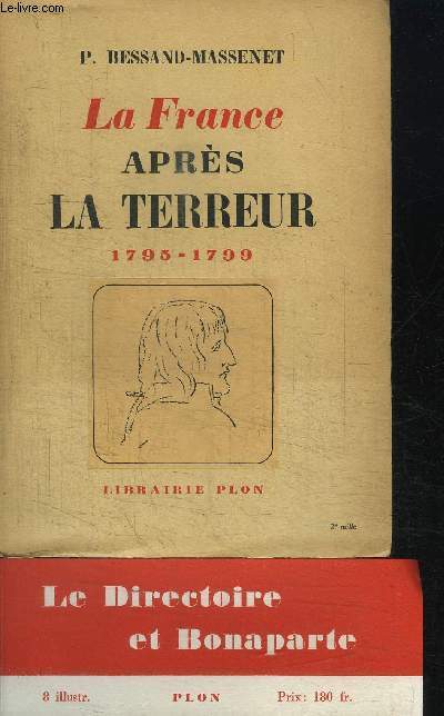 LA FRANCE APRES LA TERREUR 1795-1799