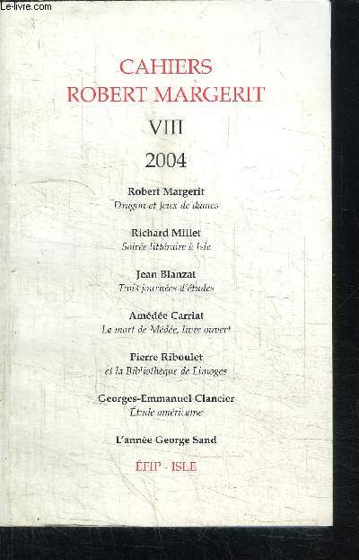 CAHIERS ROBERT MARGERIT VIII