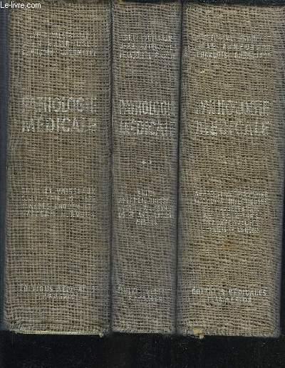 PATHOLOGIE MEDICALE - 3 TOMES EN 3 VOLUMES