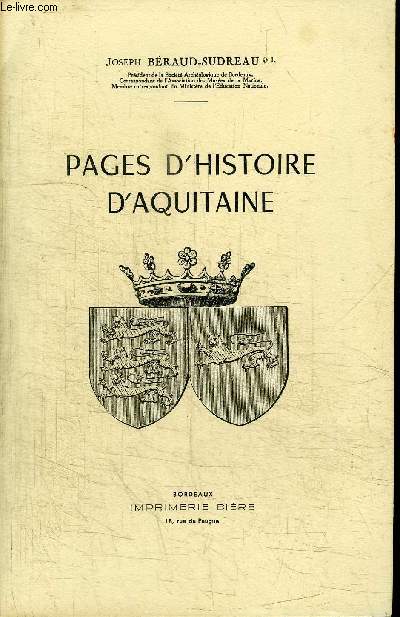 PAGES D'HISTOIRE D'AQUITAINE