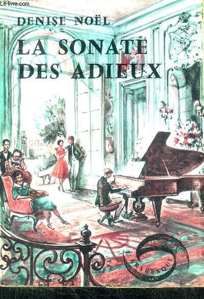 LA SONATE DES ADIEUX