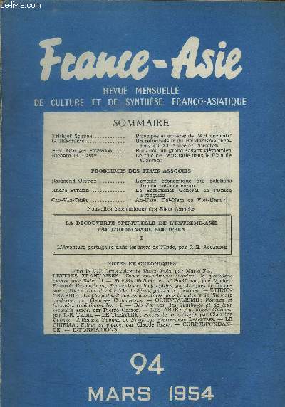 FRANCE-ASIE - REVUE MENSUELLE DE CULTURE ET DE SYNTHESE FRANCO-ASIATIQUE N94 - TOME X - MARS 1954