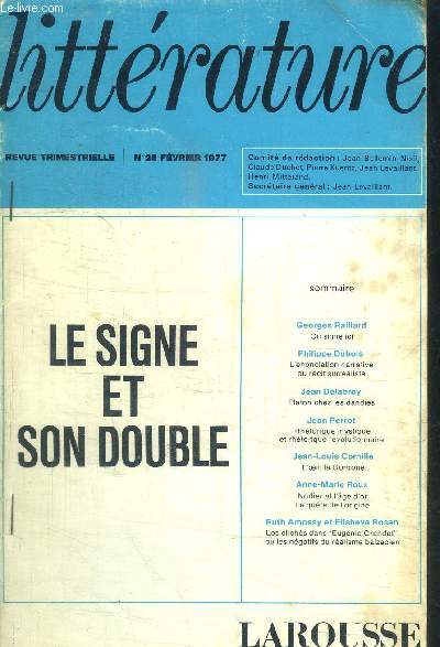 REVUE LITTERAIRE - N25 FEVRIER 1977 - LE SIGNE ET SON DOUBLE
