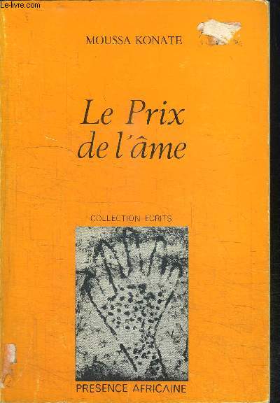 LE PRIX DE L'AME / COLLECTION ECRITS