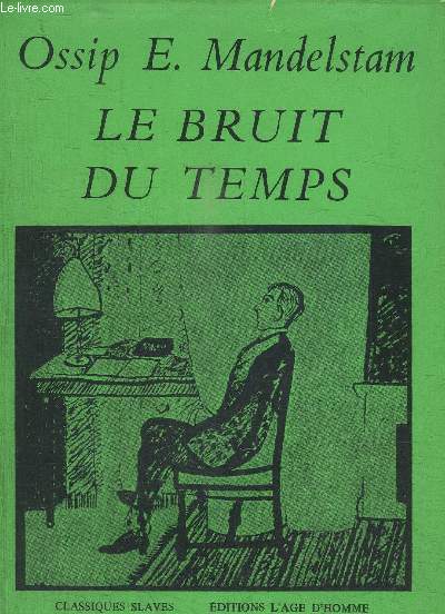 LE BRUIT DU TEMPS / COLLECTION CLASSIQUE SLAVE
