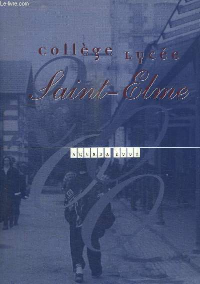 COLLEGE - LYCEE SAINT-ELME -AGENDA 2000