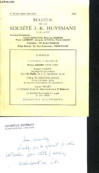 BULLETIN DE LA SOCIETE J.-K. HUYSMANS N82 (60e ANNEE) TOME XXIV - 1989