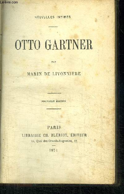 OTTO GARTNER / NOUVELLES INITMES