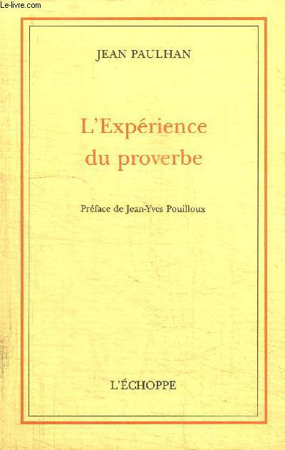 L'EXPERIENCE DU PROVERBE